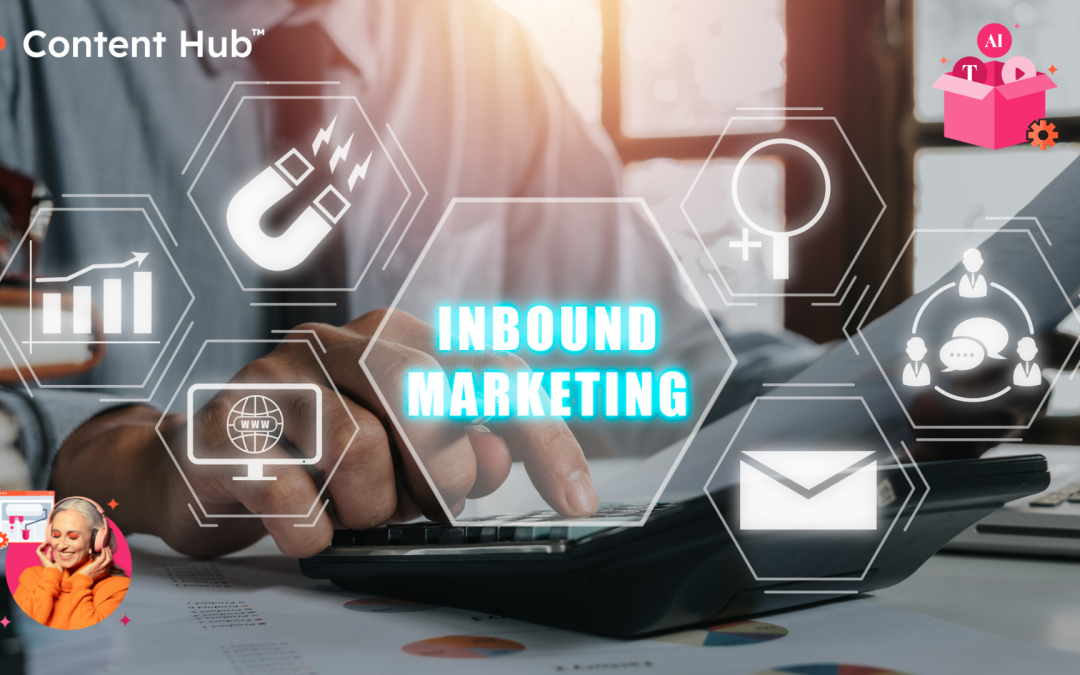 Fuel Your Inbound Marketing with HubSpot’s Powerful Content and Marketing Hub